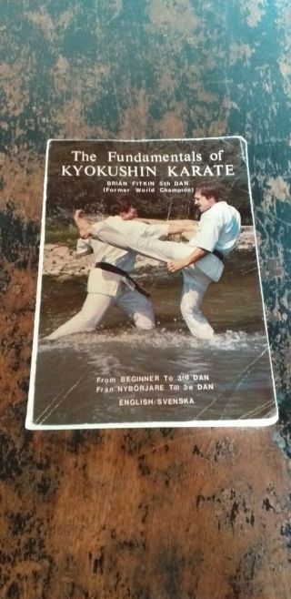 Fundamentals Of Kyokushin Karate By Brian Fitkin - Dedicated