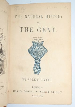1847 Natural History of the Gent,  Ballet Girl,  Stuck - Up People Albert Smith 3 V 5