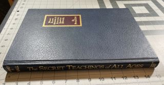 The Secret Teachings Of All Ages Masonic Hermetic Rosicrucian Manly P.  Hall 1989 2