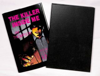 The Killer Inside Me By Jim Thompson (1989 Ltd Edition,  Signed By Stephen King)