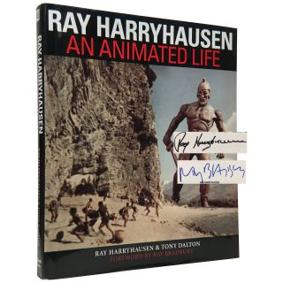 Tony Dalton / Ray Harryhausen An Animated Life Signed 1st Edition 2004