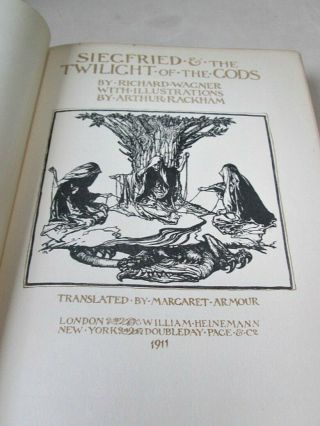 SIEGFRIED & TWILIGHT of GODS,  1911,  R.  Wagner,  ILLUST.  Arthur RACKHAM,  1st Am.  Edition 2