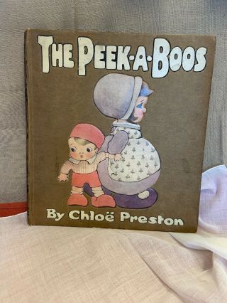 Chloe Preston / The Peek - A - Boos 1910 1st In The Series Hb