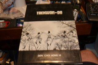 Taekwon - Do The Korean Art Of Self - Defense Gen.  Choi Hong Hi - Second Edit.  1975