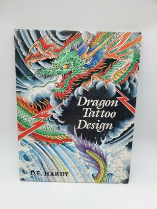 Rare Dragon Tattoo Design Hc By D.  E.  Hardy Acceptable