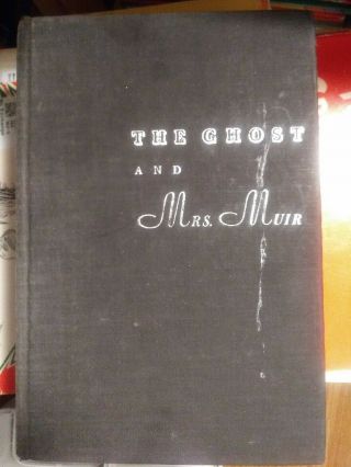 The Ghost And Mrs.  Muir,  Rare 1st Printing 1945 By R.  A.  Dick Solid