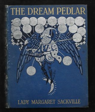 The Dream Pedlar By Lady Margaret Sackville Illust Florence Anderson