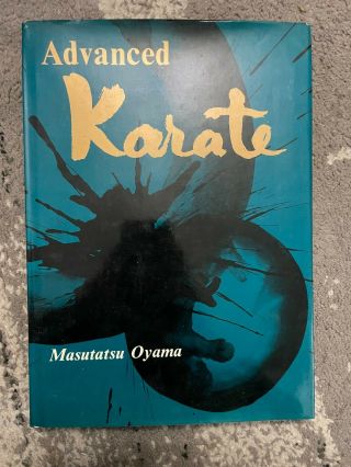 Advanced Karate Masutatsu Oyama,  1974 Hardcover