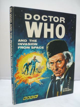 Doctor Who And The Invasion From Space - William Hartnell Hb 1966 Annual