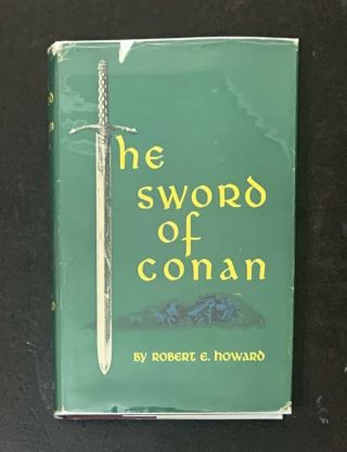 The Sword Of Conan By Robert E.  Howard Gnome Press 1952 First Printing