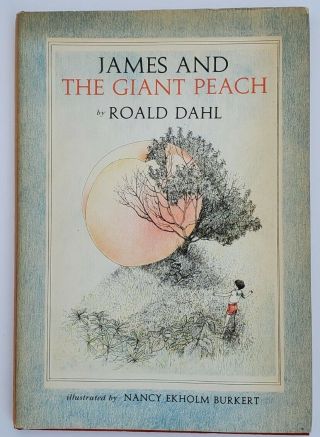 First Edition James And The Giant Peach Roald Dahl Alfred Knopf 1961 Hard Book
