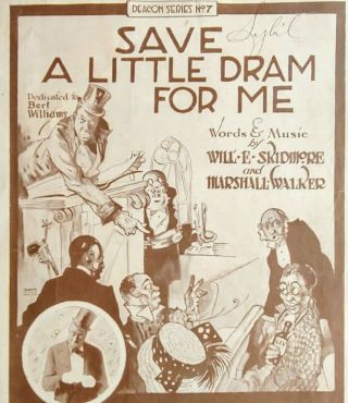Vintage Bert Williams Sheet Music Save A Little Dram For Me Black Americana