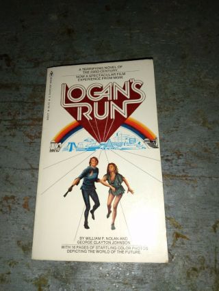Vintage 1976 Logans Run Book William Nolan & George Johnson - Like