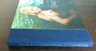 Jock Sturges - Notes - First Edition,  2d Printing - Hardcover
