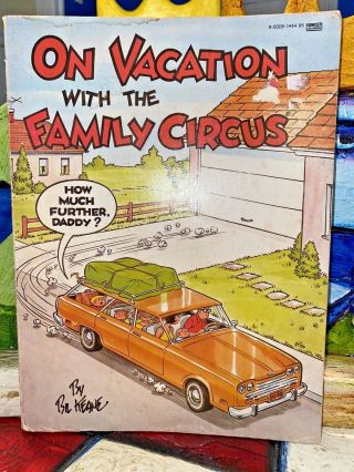 Collectible 1980 Vintage On Vacation With The Family Circus,  Bill Keane