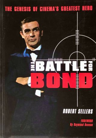 The Battle For Bond: Rare 1st Edition As Signed By Sylvan Whittingham