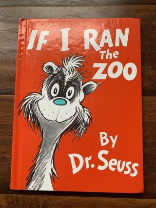 If The Zoo I Ran - Vintage - Hardcover - Children’s Book - Rare Dr Seus