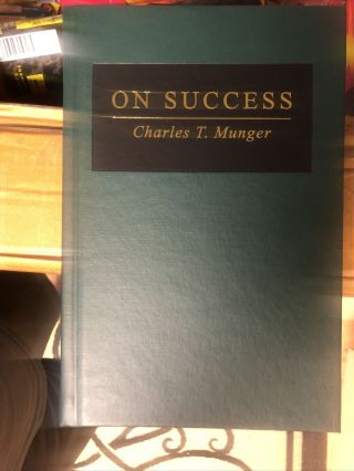 On Success - Charles (charlie) T.  Munger,  2009,  Hc [berkshire Hathaway]
