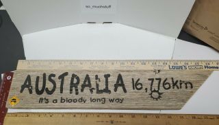 Vtg Primitive Roadsign Co Handmade Wood Sign " Australia It 