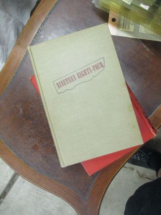 1984 Nineteen Eighty - Four George Orwell 1st Usa Edition 1949 Harcourt Brace Dj