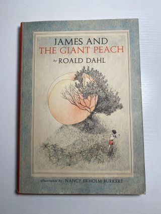 James And The Giant Peach: 1st Edition,  Published 1961,  W/ Dj,  Plages