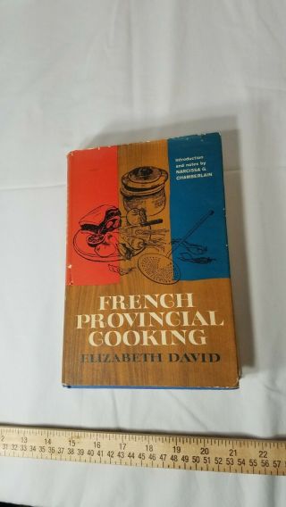 French Provincial Cooking,  By Elizabeth David,  1962,  1st Edition,  W/ Dust Jacket