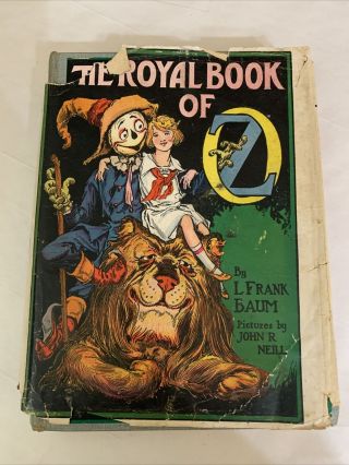 1921 First Edition The Royal Book Of Oz Frank L Baum Reilly Lee