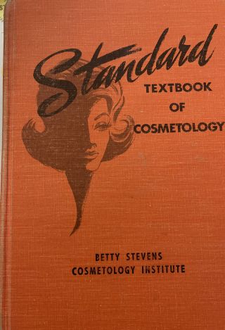 Vintage Standard Textbook Of Cosmetology 1972 Hair Makeup Beauty Book Retro Hc