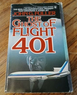 Ghost Of Flight 401 John G Fuller 1978 Paperback Berkley Horror Book Vintage 70s