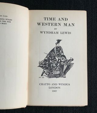 Time And Western Man By Wyndham Lewis 1st Edition