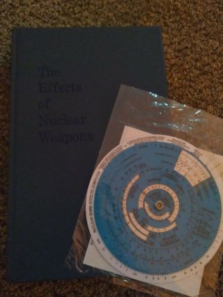 The Effects Of Nuclear Weapons By Samuel Glasstone; Philip J.  Dolan