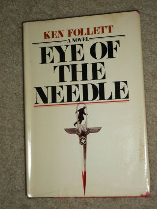 Eye Of The Needle,  Ken Follett Signed First 1st U.  S.  Edition 1978 Rare Vtg Book