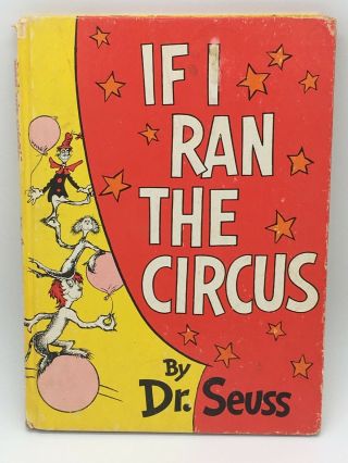 If I Ran The Circus By Dr Seuss Vintage Hardcover Book 1956 Stoo - Pendous Back