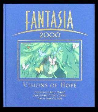 John Culhane / Fantasia 2000 Visions Of Hope First Edition 1999