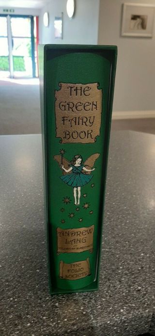 The Green Fairy Book - Andrew Lang - Folio Society 2009 Edition