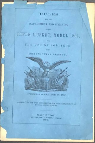 Rules For The Management And Cleaning Of The Rifle Musket Model 1863