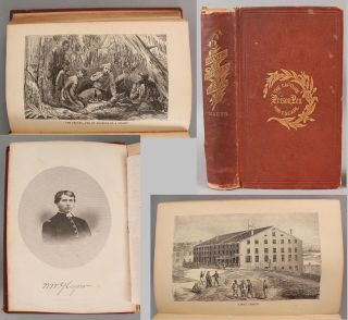 1868 Civil War Book The Capture,  The Prison Pen And The Escape.  Nr
