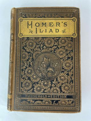 Antique The Iliad Of Homer Book Translated By Alexander Pope 1884