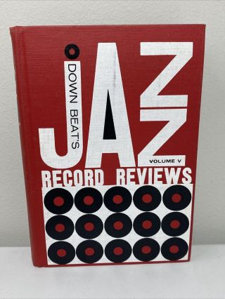 Down Beats Jazz Record Reviews Volume Five First Edition