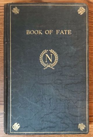 The Book Of Fate - Napoleon - 1927 Hardcover