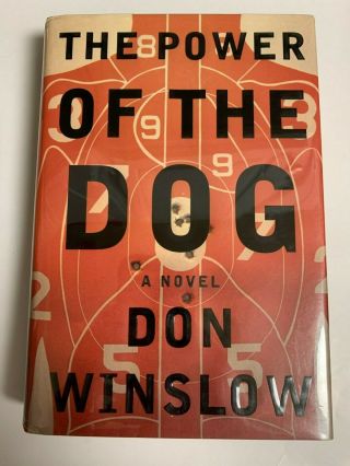 The Power Of The Dog Signed Book Don Winslow True 1st Printing Hardcover