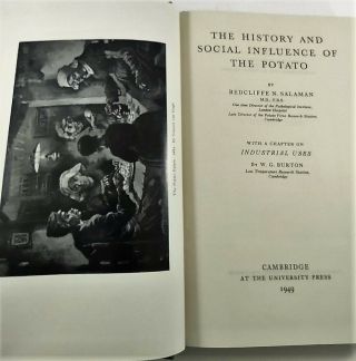 The History And Social Influence Of The Potato Redcliffe N Salaman 1st Ed 1949