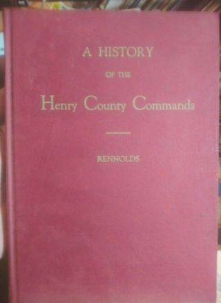 1961 History Of The Henry County Commands,  Civil War Confederate Regimental,  Tn