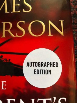 PRESIDENT BILL CLINTON JAMES PATTERSON SIGNED BOOK THE PRESIDENTS DAUGHTER.  LOOK 3