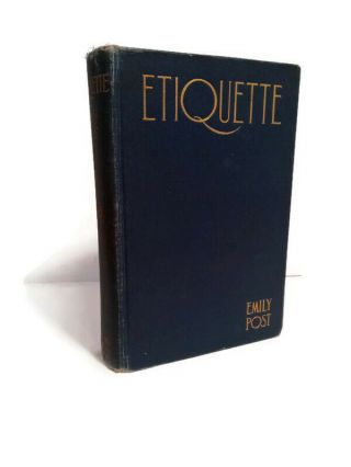 Etiquette Emily Post 1928 Vintage Edition Rare Early Edition Classic Non Fiction