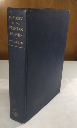 Rare The History Of The Persian Empire By A.  T.  Olmstead Chicago Press 1st 1948