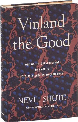 Nevil Shute Vinland The Good First Edition 1946 146291