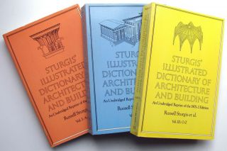Sturgis’ Illustrated Dictionary Of Architecture And Building