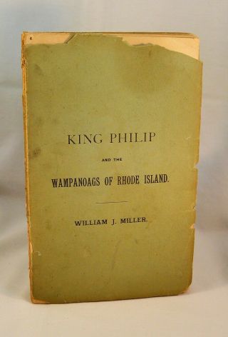 King Philip Wampanoags Of Rhode Island 1885 Native Americans