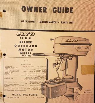Vintage Elto Outboard Owner Guide - 12 Hp - Model 12d15e